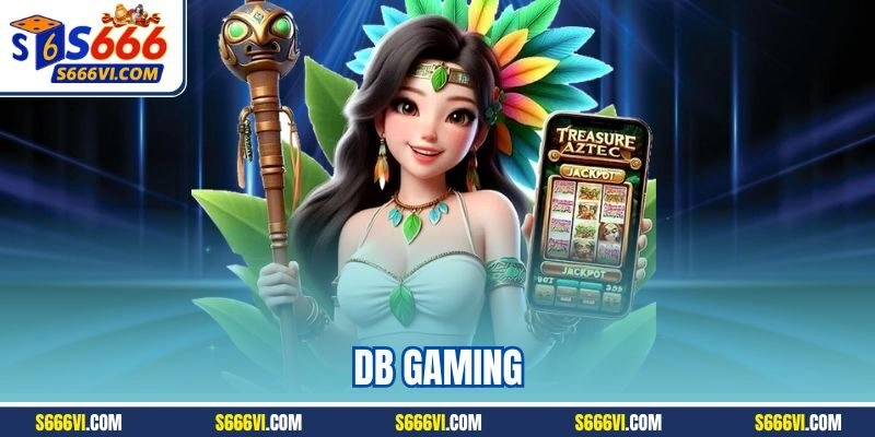 DB Gaming – Trải Nghiệm Sòng Bạc Trực Tuyến Số 1 Châu Á